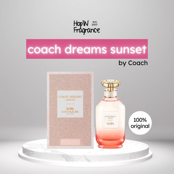 ORIGINAL Coach Dreams Sunset 90ml EDP Perfume